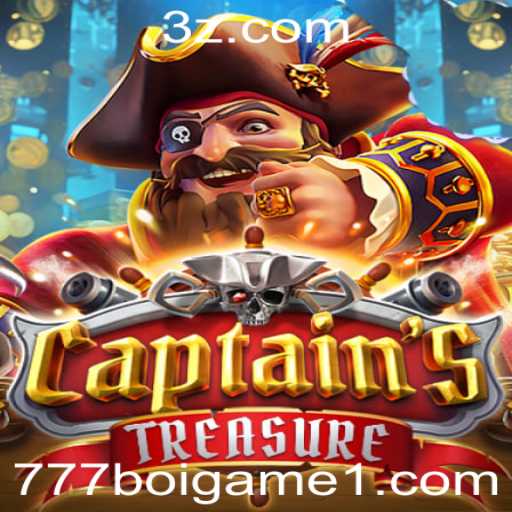 Descobrindo o Mundo de CaptainssTreasure: Uma Aventura com 777boi Game