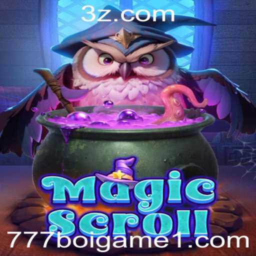 Explorando o MagicScroll: Um Novo Fenômeno no Mundo dos Jogos